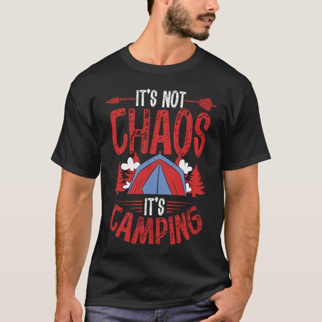 T-shirt Backprint It´s Not Chaos It´s Camping Camping (Devant)
