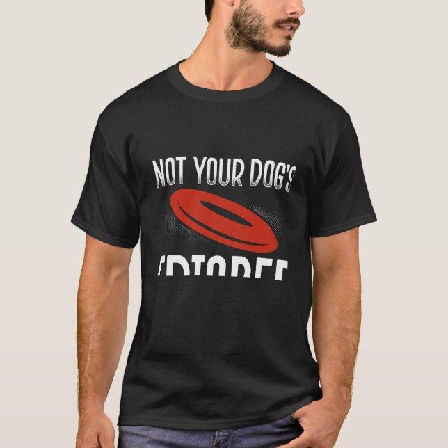 T-shirt Backprint Pas votre chien Frisbee Ultimate Frisbee (Devant)