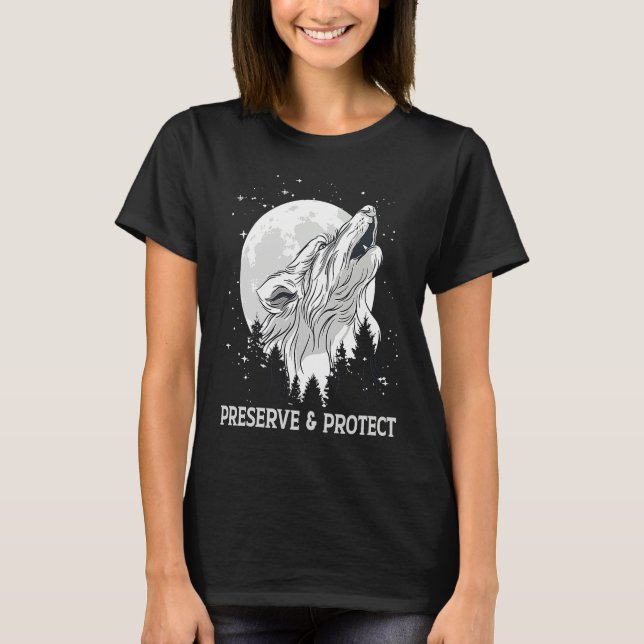 T-shirt Backprint Preserve and Protect wolves and wolf pac (Devant)