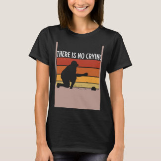 T-shirt Backprint There S No Crying In Bocce Ball