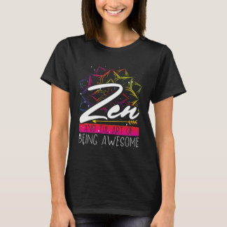 T-shirt Backprint Zen And The Of Being Awesome Buddhist