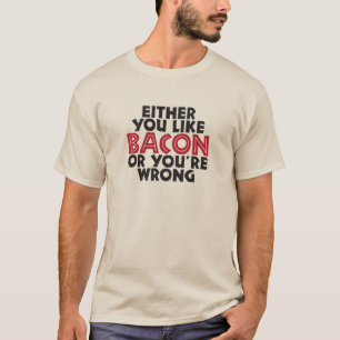 T-shirt Bacon