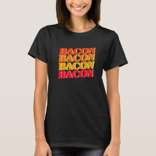 T-shirt Bacon Amateur Barbecue Grillage Vintage Bacon R