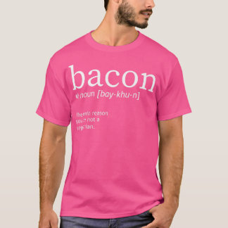 T-shirt Bacon Définition Noun - Drôle Porc Viande Porc Bac