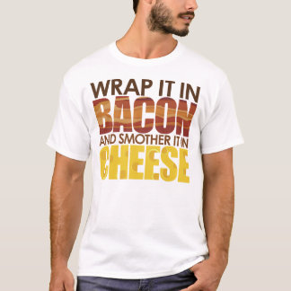 T-shirt Bacon & fromage, S'IL VOUS PLAÎT !