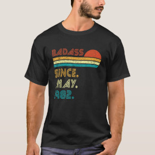 T-shirt Badass 40 ans depuis mai 1982 Vintage 40th Bir