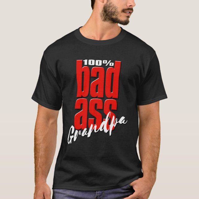 T-shirt Badass Grand-père cadeau unique grand-père (Devant)