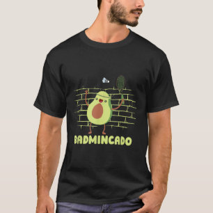T-shirt Badmincado - Raquette Joueur Drôle Jeu Match Badmi