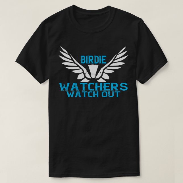T-shirt Badminton Birdie Watchers (Design devant)