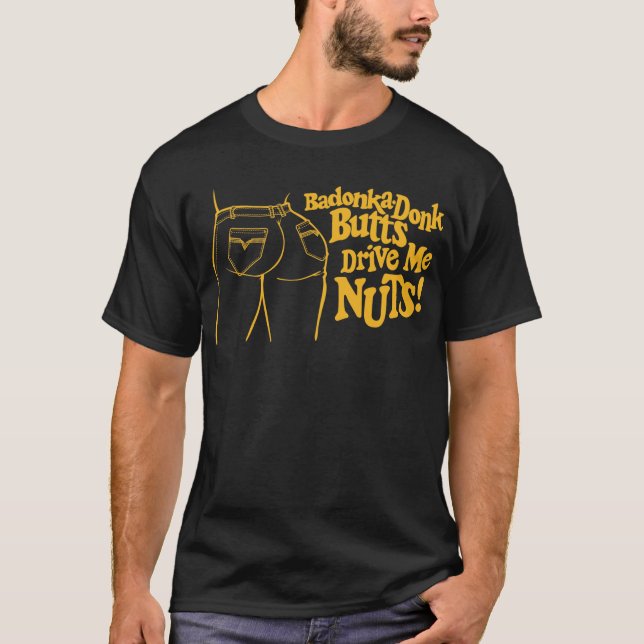 T-shirt Badonka-Donk (Devant)