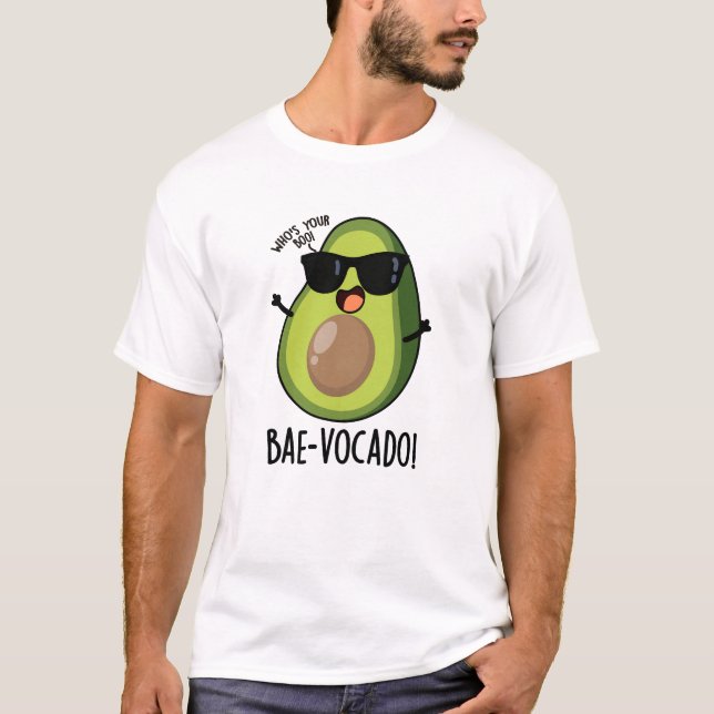 T-shirt Bae-vocado Amusant Avocado Pun (Devant)