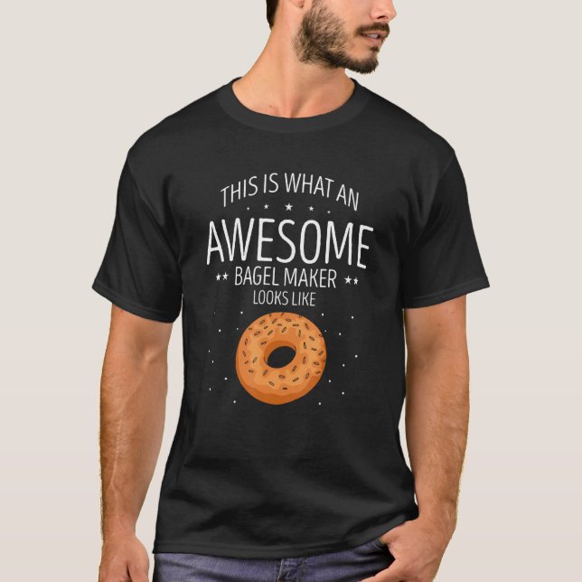 T-shirt Bagel C'Est Ce Qu'Un Magnifique Bagels Baker Bagel (Devant)
