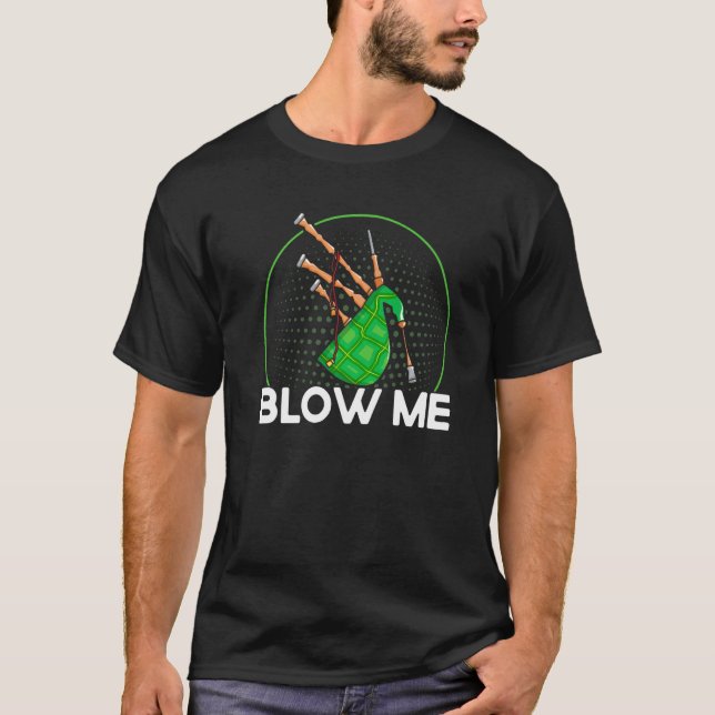 T-shirt Bagpipe Blow Me Premium (Devant)