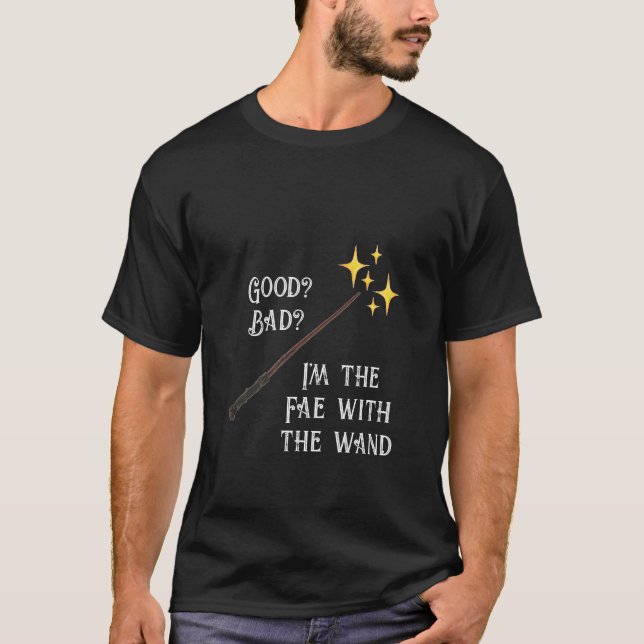 T-shirt Baguette magique, Bad Bad Fairy Wizard (Devant)