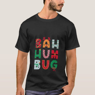 T-shirt Bah Hum Bug Noël drôle Costume de Noël Sant