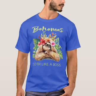 T-shirt Bahamas Sloth Like a Boss Vacation Souvenir Cadeau