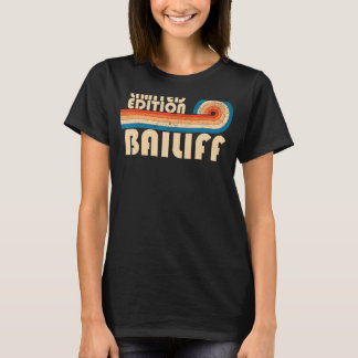 T-shirt BAILIFF Funny Titre de l'emploi Profession Travail