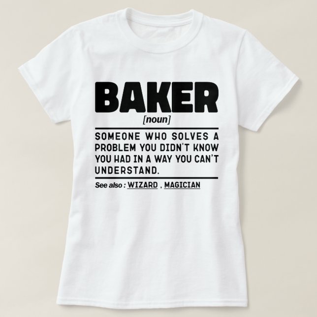 T-shirt Baker Noun Définition Pâtisserie Chef Cuisinier (Design devant)