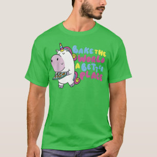 T-shirt Baking Baker Bake Le Monde Un Meilleur Endroit T-S