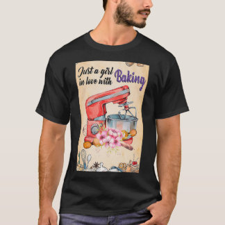 T-shirt Baking Juste une fille amoureuse de la cuisson