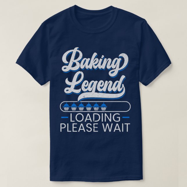 T-shirt Baking Legend Baker Bake Pastries Cupcake Boulange (Design devant)