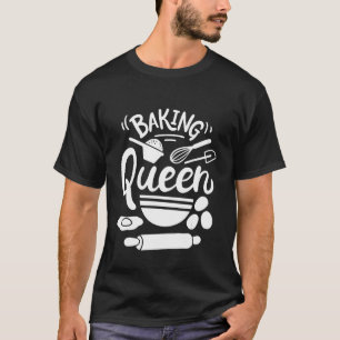 T-shirt Baking Queen Baker