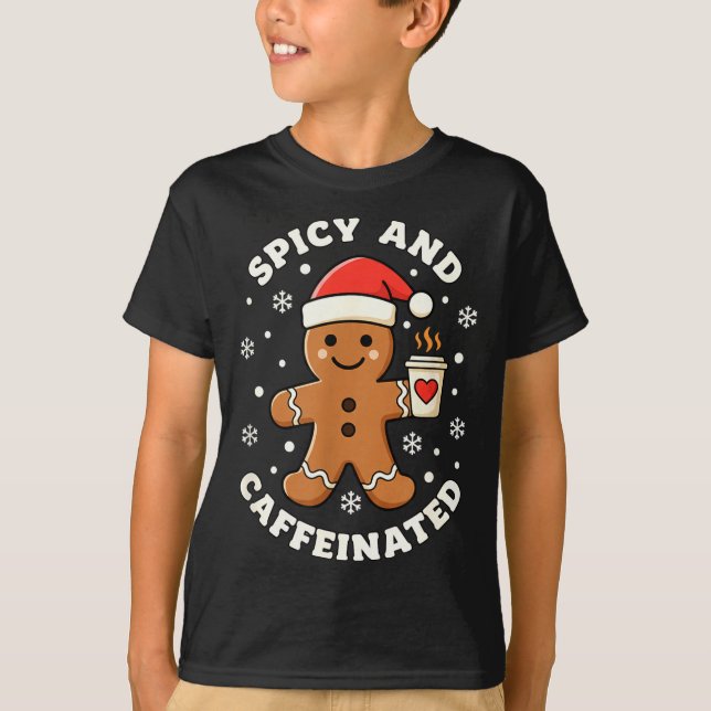 T-shirt Baking Scy And Caffeinated Gingerbread Coffee Chri (Devant)