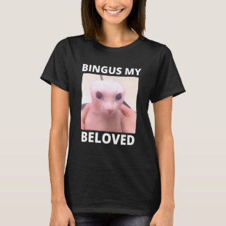 T-shirt Bald Bingus My Beloved Hairless Sphinx Cat