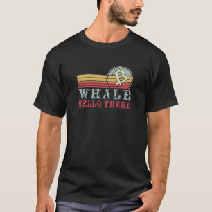 T-shirt Baleine Bonjour là Crypto Retirement Funny