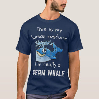 T-shirt Baleine Drôle Mon Costume Humain Je Suis Vraiment 