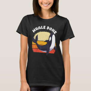 T-shirt Baleine Faite Bien Faite Orque Pun Dauphin Océan A