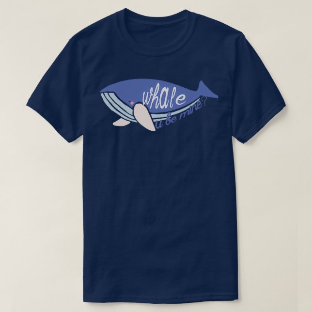 T-shirt baleine, tu seras à moi (Design devant)