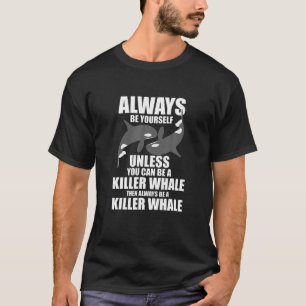 T-shirt Baleine Tueuse Drôle Toujours Être Une Baleine Tue