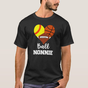 T-shirt Ball Nonnie Heart Softball Basketball Football Non
