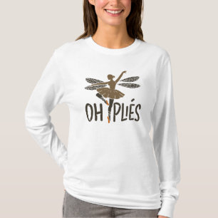 T-shirt Ballerina Oh Plies Ballet Dancer