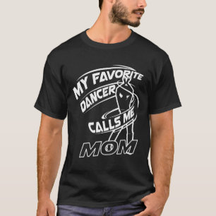 T-shirt Ballet-Cute Drôle Ma Danse Favorite M'Appelle Mama