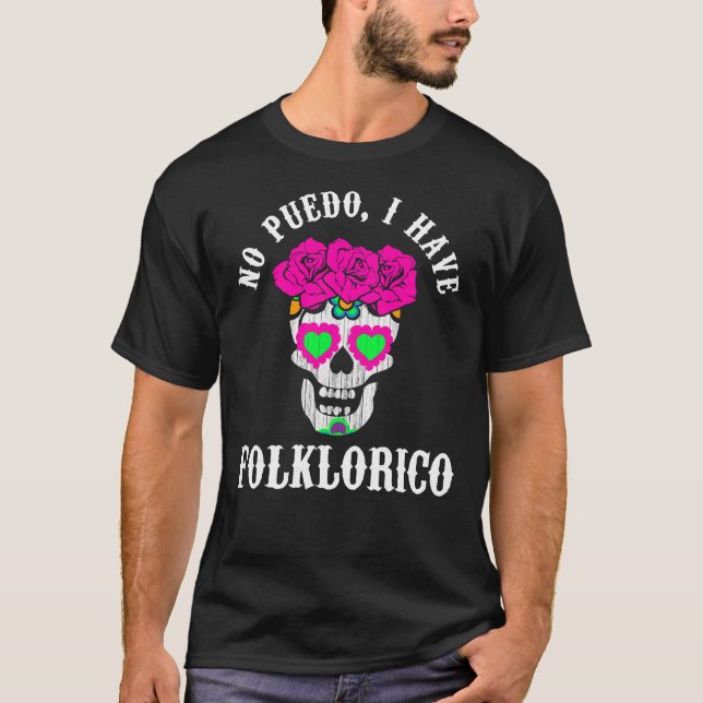T-shirt Ballet Folklorico Tee No Puedo J'Ai Folklorico (Devant)