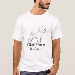 T-shirt Ban Stupid People Not Bichon Frise