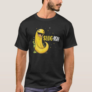 T-shirt Banana Snail Quote for Snail Catcher and Snail Cat