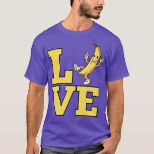 T-shirt Banane Amour Pour Amour Fruit Banane Amoureux Ba J
