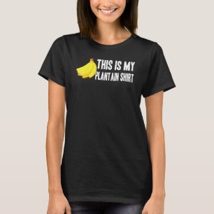 T-shirt Banane C'Est Mon Chemise Plantain Végétarien