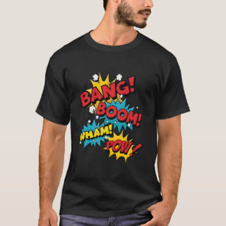 T-shirt Bang Boom Pow Whats Comic Bubbles