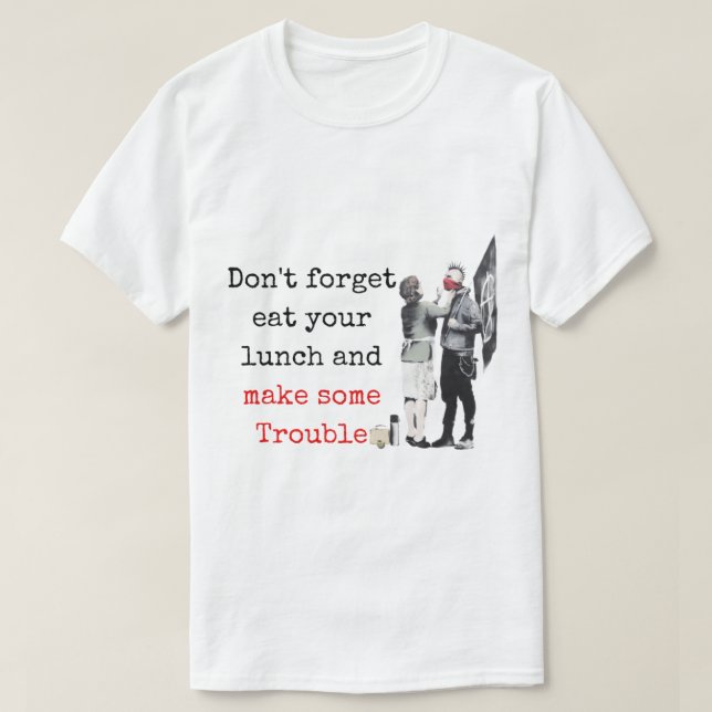 T-shirt banksy bristol n'oubliez pas de manger votre déjeu (Design devant)