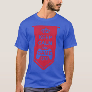T-shirt Bannière de jeu Garder l'ami calme