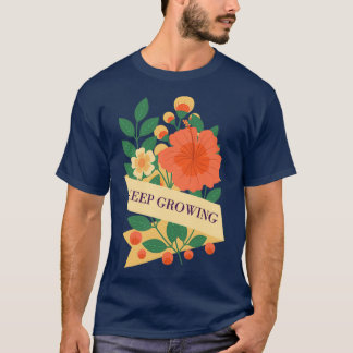 T-shirt Bannière fleurie continue à croître 1