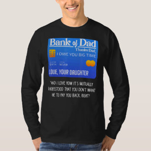 T-shirt Banque De Papa Merci Papa Je Vous Dois Gros Pères 