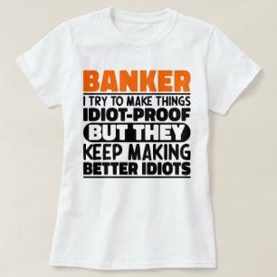 T-shirt Banquier J'essaie de rendre les choses drôles cita
