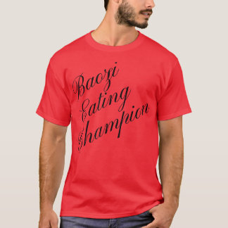 T-shirt Baozi Champion de Manger Compétition Alimentation 