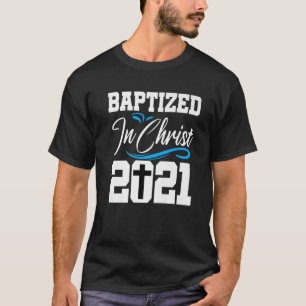 T-shirt Baptême 2021 Baptisé Adulte catholique