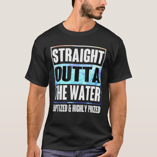 T-shirt Baptême Adultes Enfants Funny Outta Water Tee Gift (Devant)